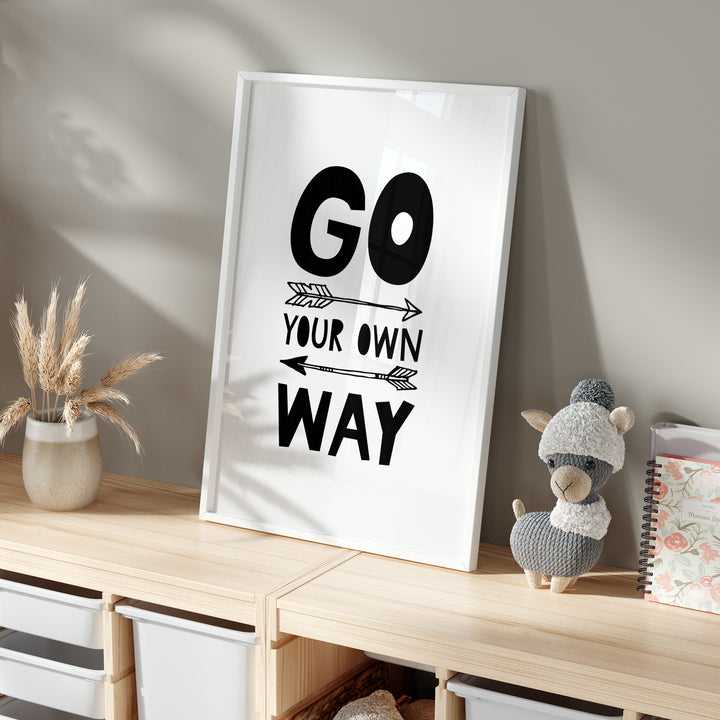 Go Your Own Way Nursery Poster | Unframed